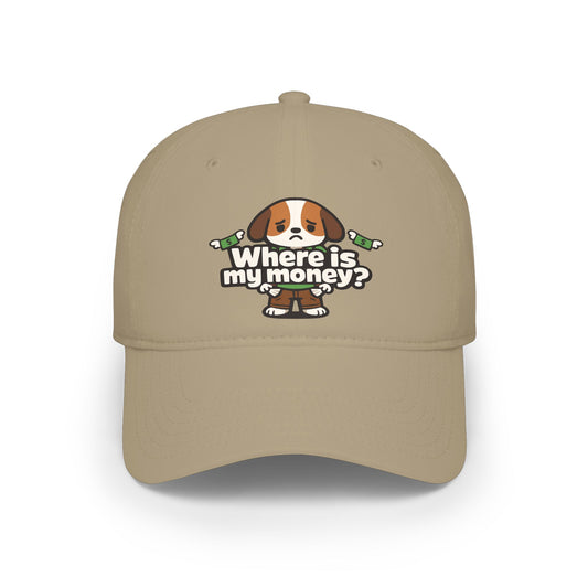 Where is my money Cute Dog Low Profile Cap Hat