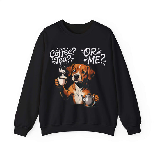 Coffee Tea Or Me - Dog Graphic Unisex Crewneck Sweatshirt