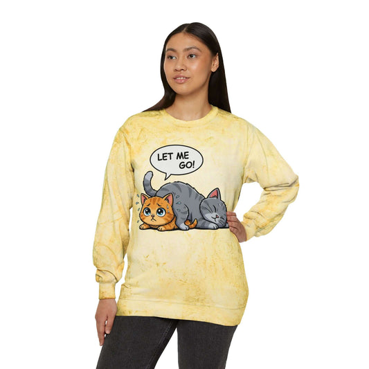 Let Me Go Cat Cozy Crewneck Sweatshirt Tie-Dye style 3