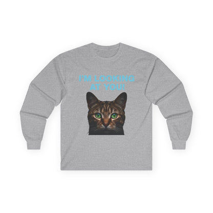 I'M LOOKING AT YOU Cat Playful Design Unisex Long Sleeve