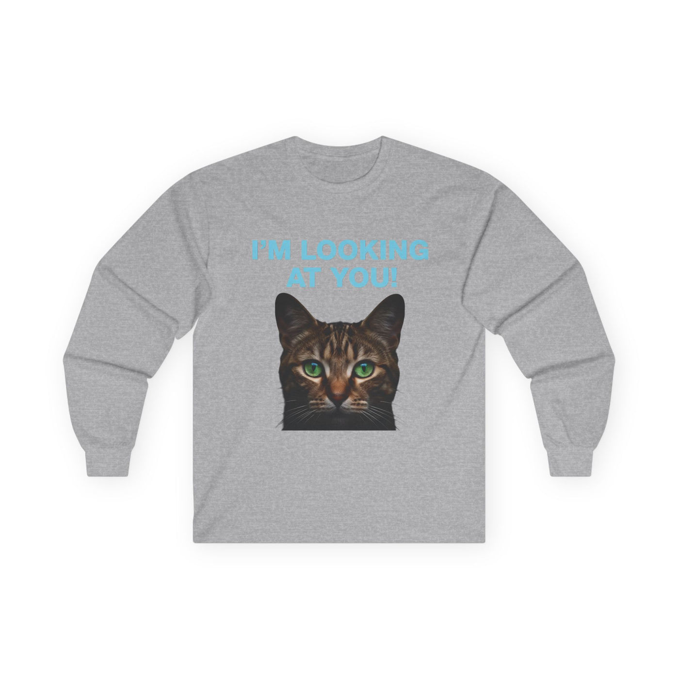 Cat Lover's Long Sleeve Tee - "I'M LOOKING AT YOU!"