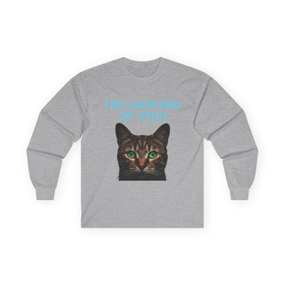 Cat Lover's Long Sleeve Tee - "I'M LOOKING AT YOU!"