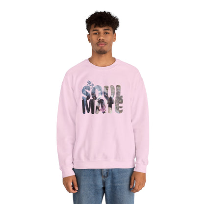Dog My Soulmate Unisex Crewneck Sweatshirt