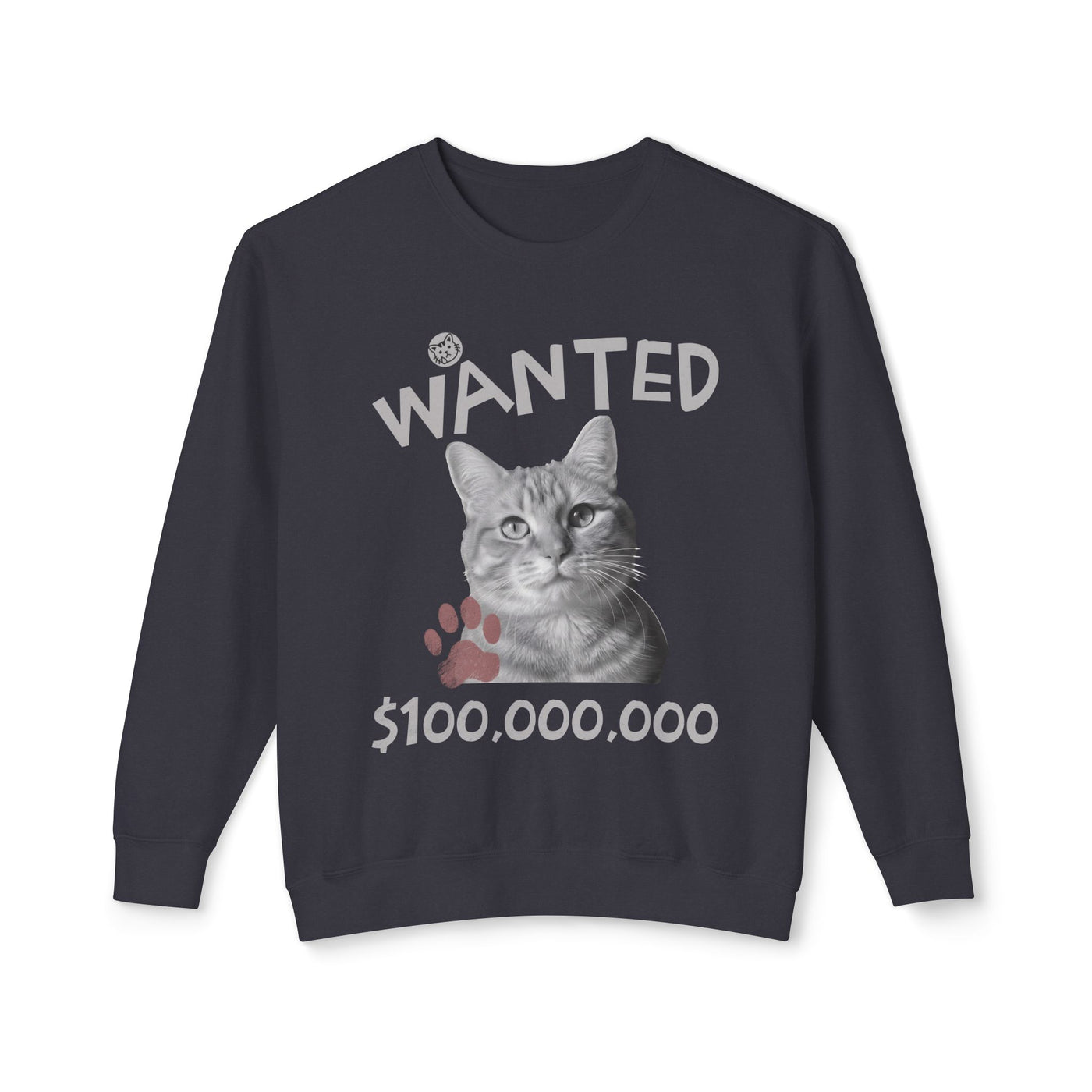 WANTED Cat Poster Design Unisex Crewneck Sweatshirt