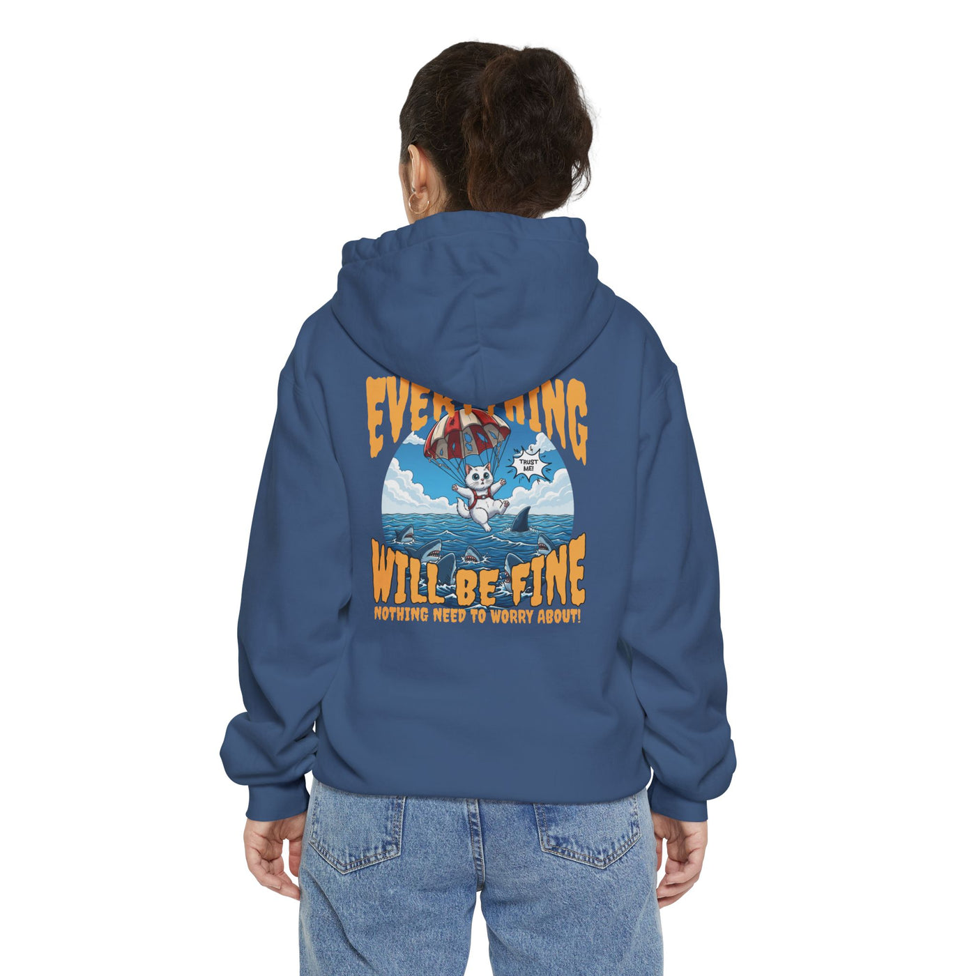 Everything Will Be Fine - Cartoon Cat Graphic Unisex Pullover Hoodie