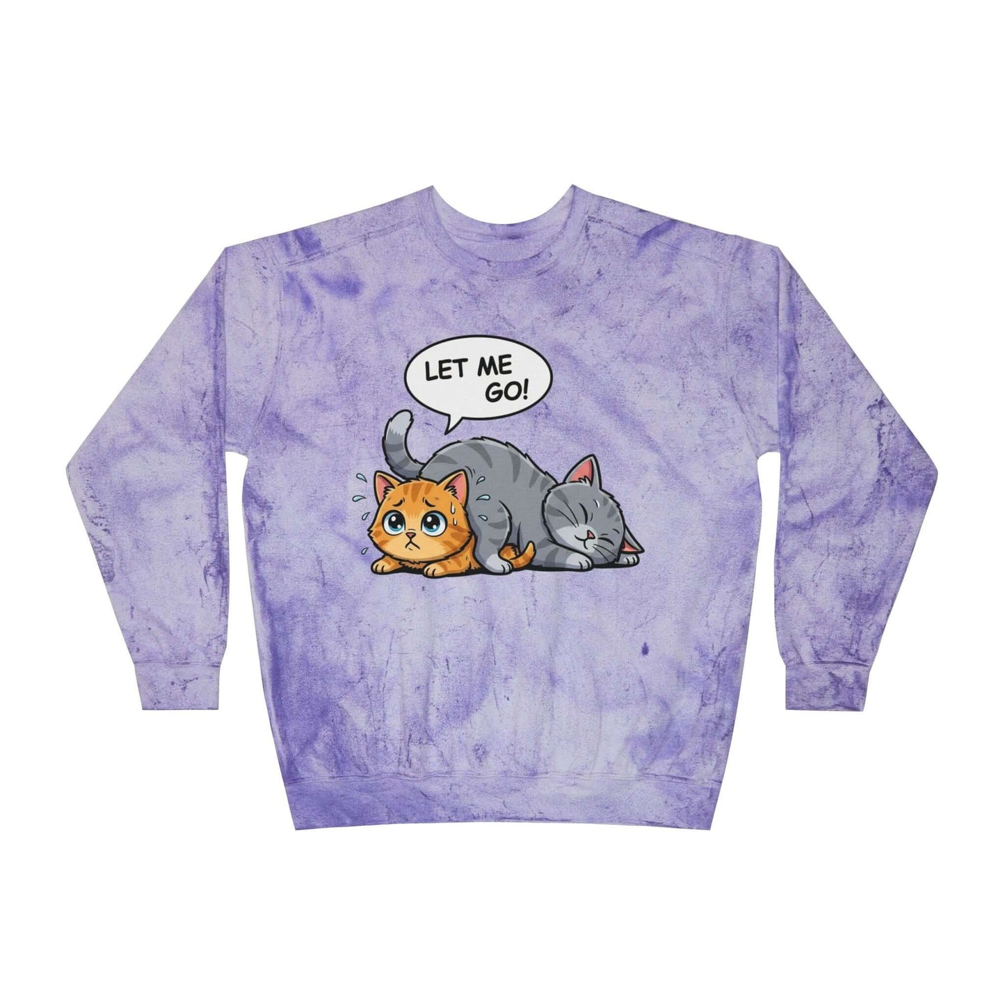 Let Me Go Cat Cozy Crewneck Sweatshirt Tie-Dye style 3