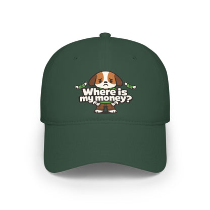 Where is my money Cute Dog Low Profile Cap Hat