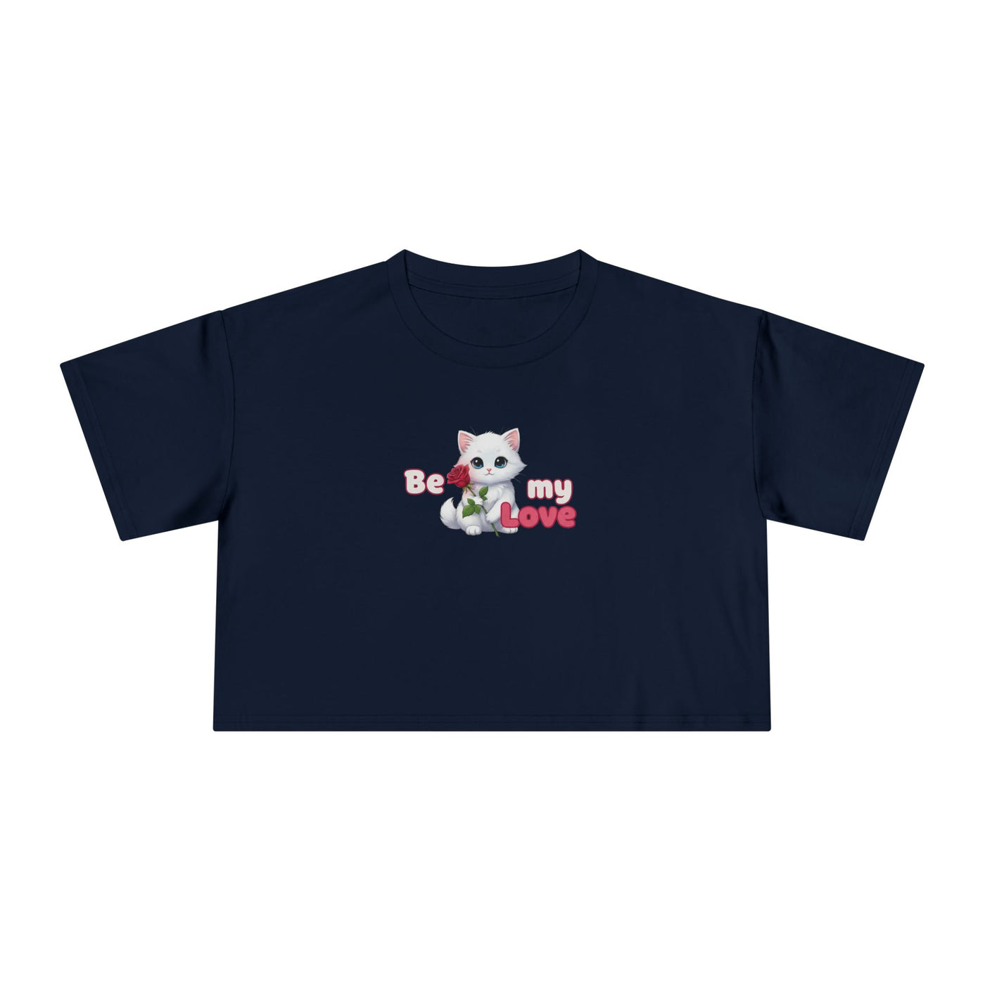 Cute Graphic Crop Tee - 'Be my Love', Women's Fashion, Gift for Animal Lovers, Casual Outfit, Summer Style, Funny Shirt