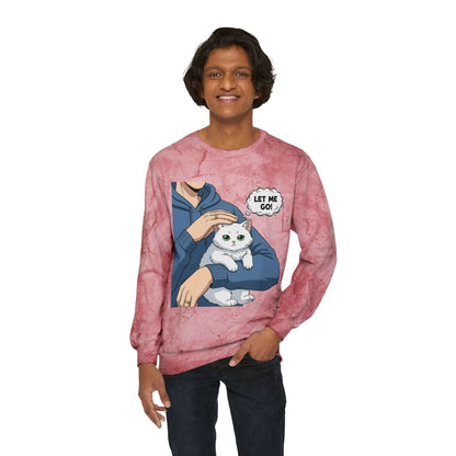 Let Me Go Cat Cozy Crewneck Sweatshirt Tie-Dye style 1