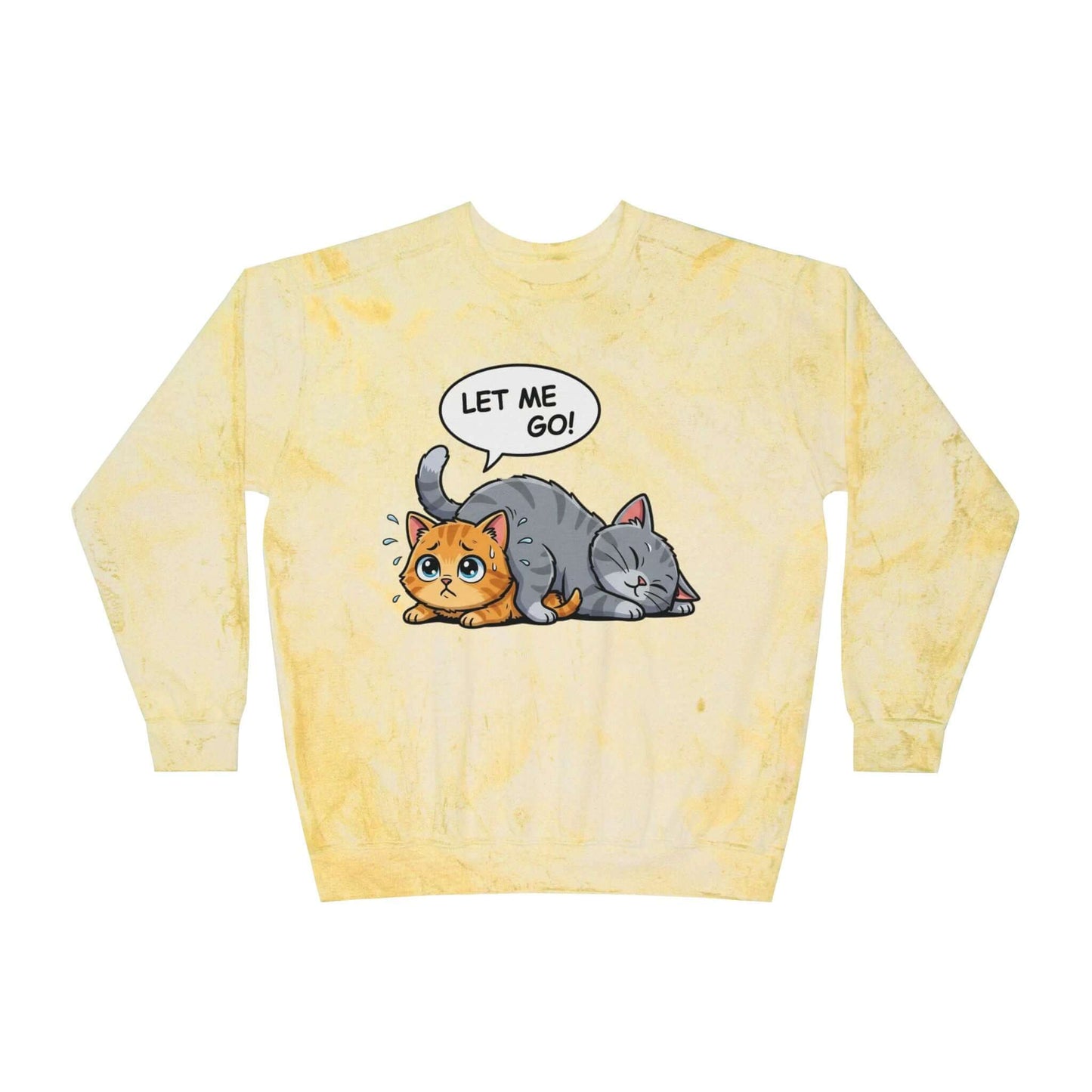 Let Me Go Cat Cozy Crewneck Sweatshirt Tie-Dye style 3