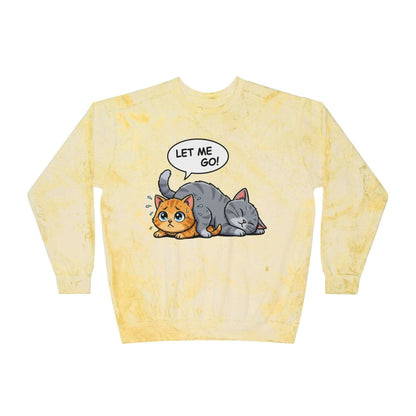 Let Me Go Cat Cozy Crewneck Sweatshirt Tie-Dye style 3