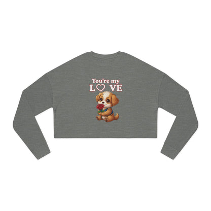Cropped Dog Lover Women Sweatshirt - You're My Love style 1