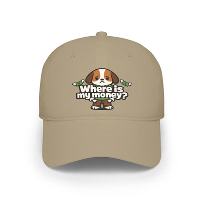 Where is my money Cute Dog Low Profile Cap Hat