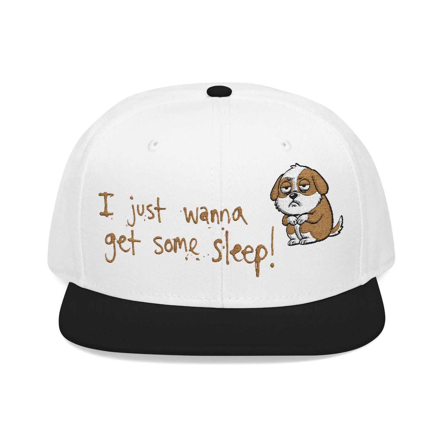 I just wanna get some sleep Embroidered Cute Puppy Snapback Hat