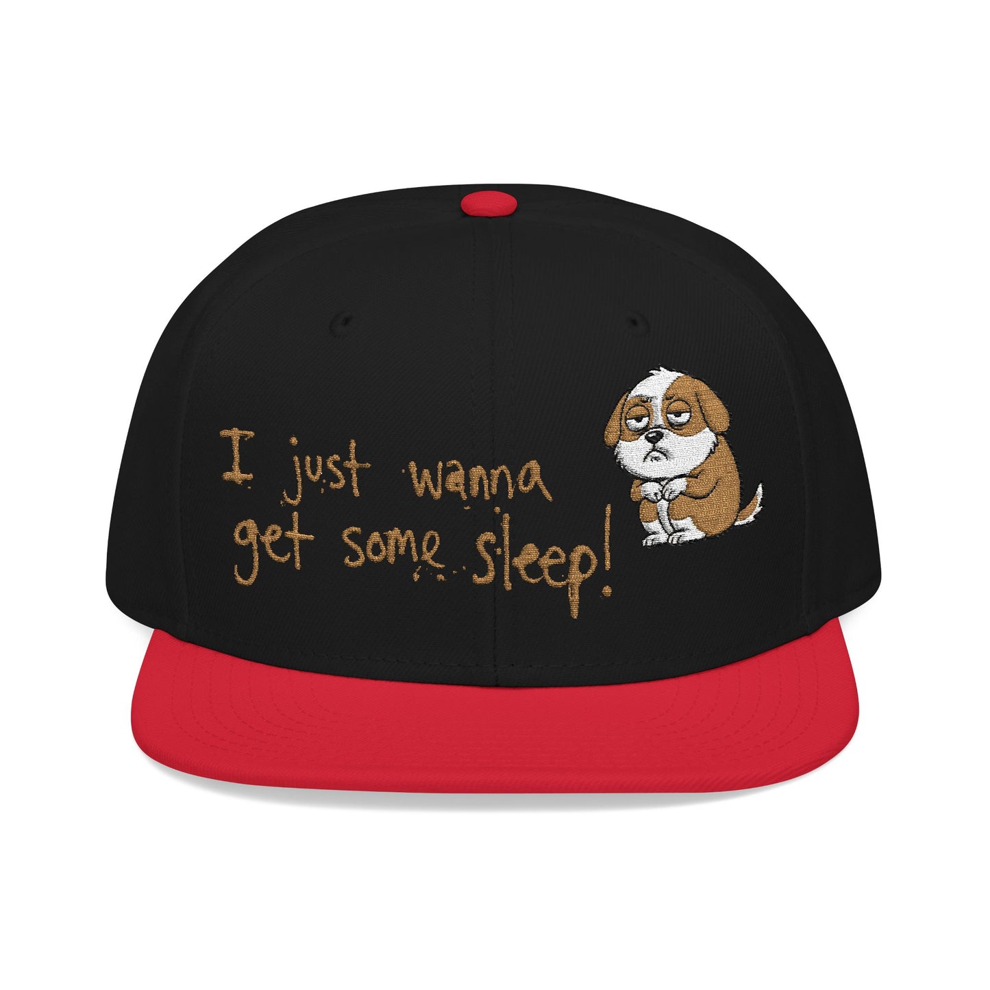 I just wanna get some sleep Embroidered Cute Puppy Snapback Hat