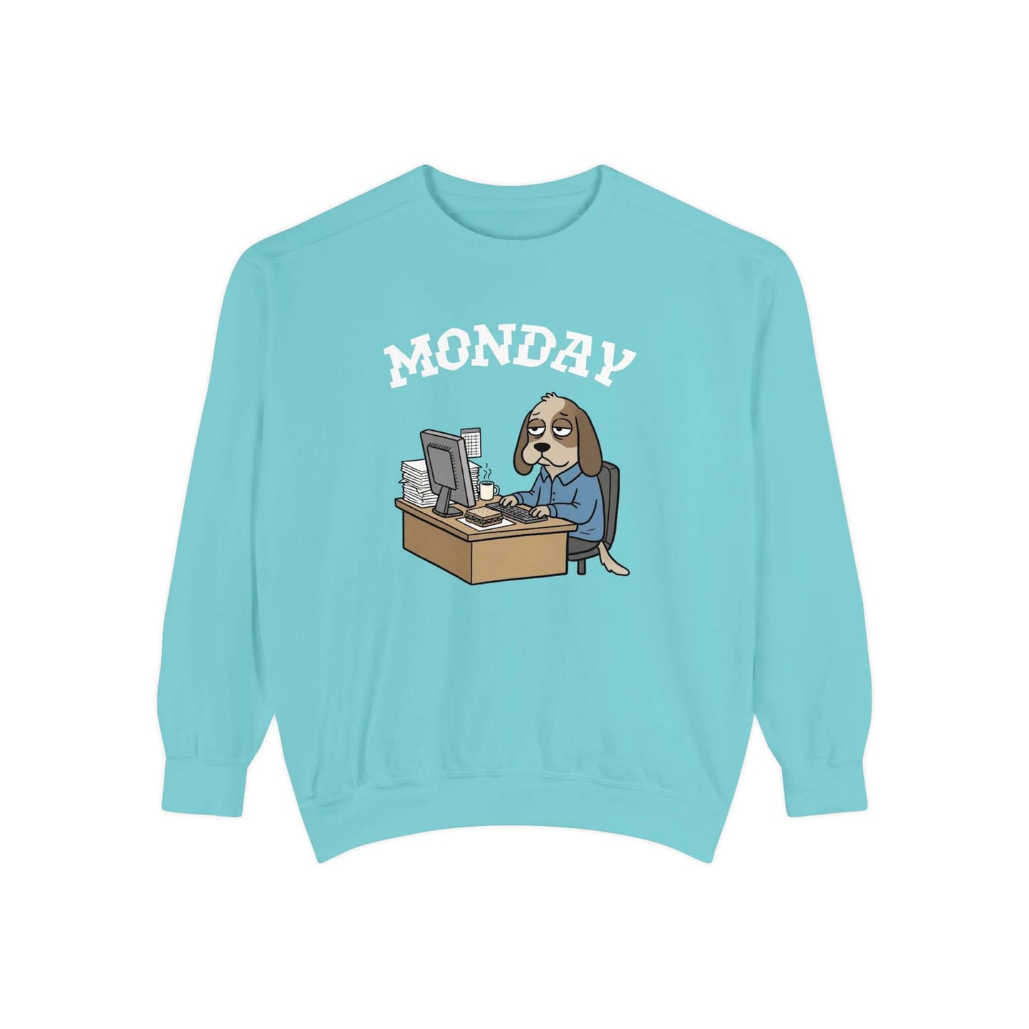 Monday Face Dog Stares Blankly Unisex Crewneck Sweatshirt style 4 with dog at desk under MONDAY banner.
