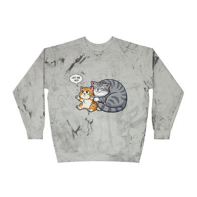 Let Me Go Cat style 4 Crewneck Tie-Dye Cozy Sweatshirt