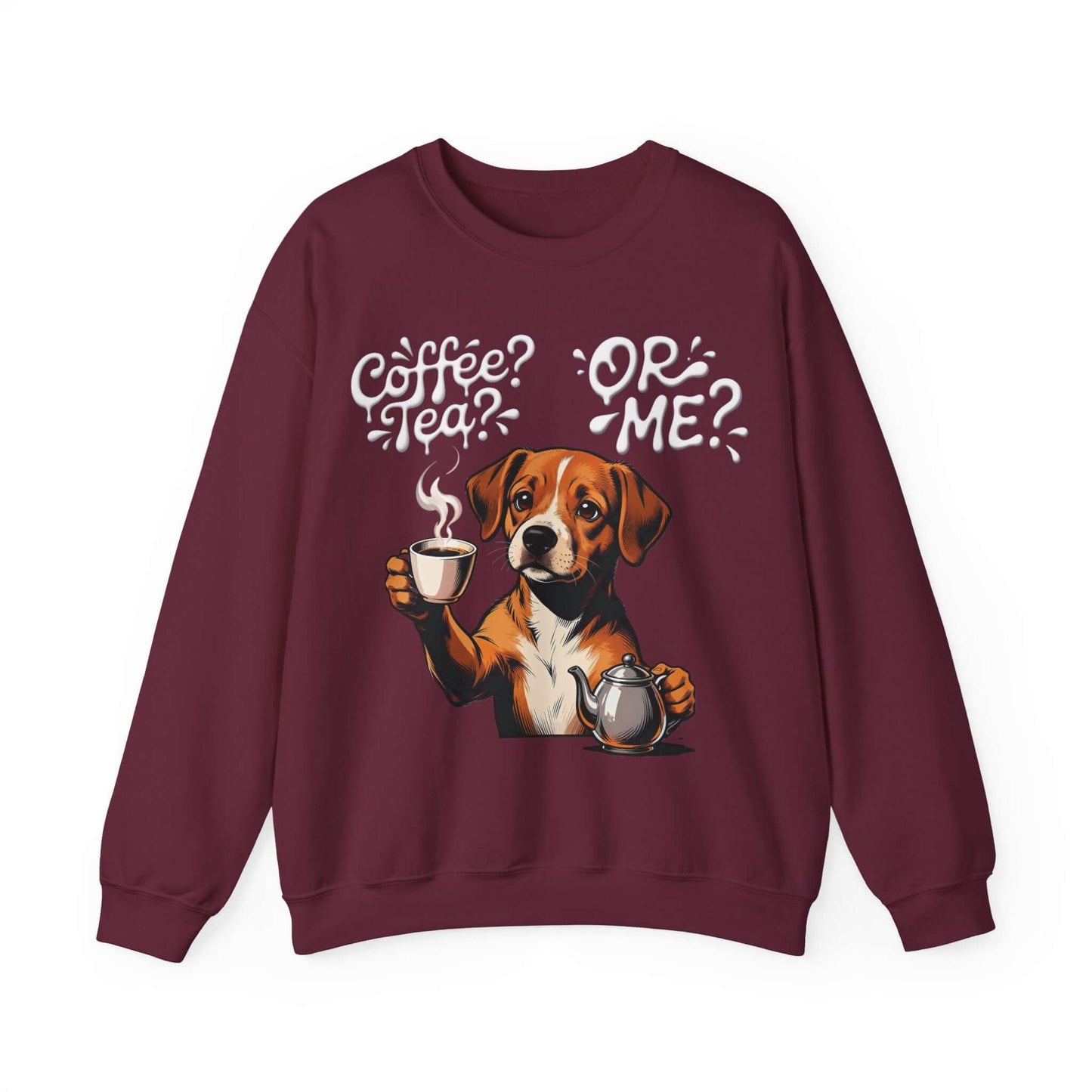 Coffee Tea Or Me - Dog Graphic Unisex Crewneck Sweatshirt