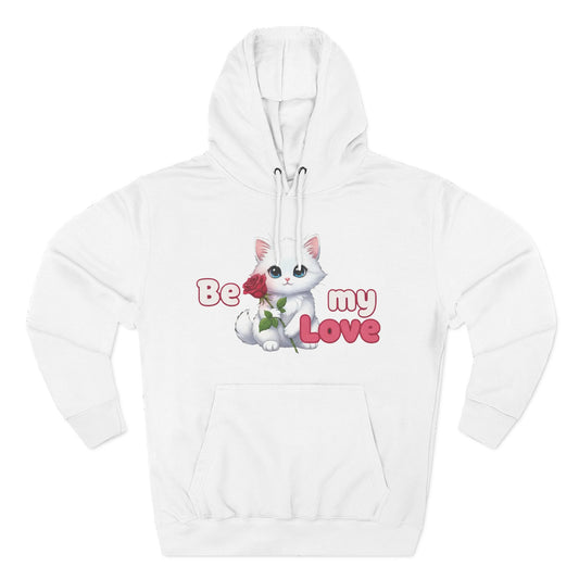 Cat Be My Love Unisex Fleece Hoodie for Cozy Comfort