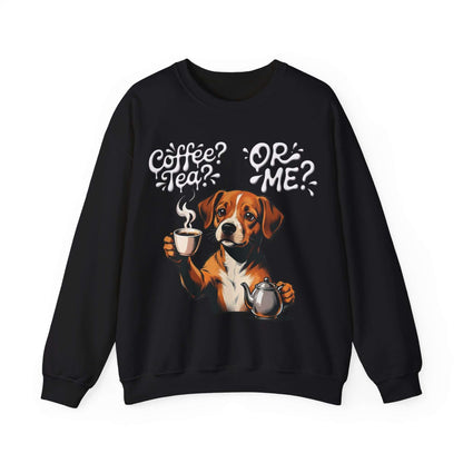 Coffee Tea Or Me - Dog Graphic Unisex Crewneck Sweatshirt