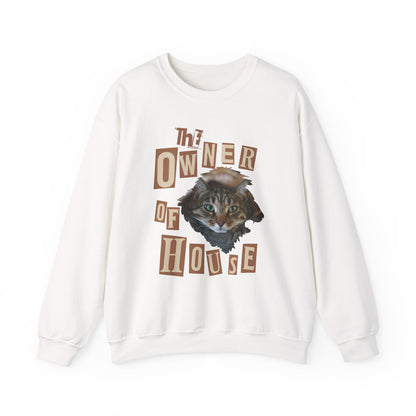 Cat is The Owner of House Unisex Crewneck Sweatshirt featuring a cat graphic and vintage lettering.