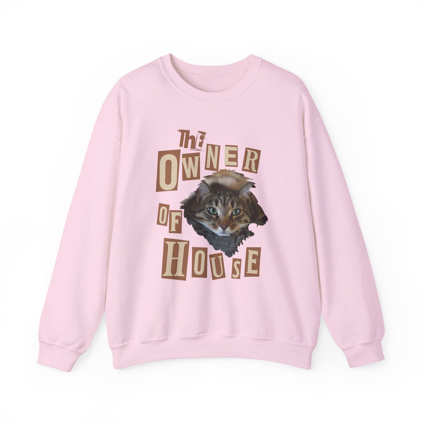 Cat is The Owner of House Unisex Crewneck Sweatshirt featuring cute cat design on pink background.