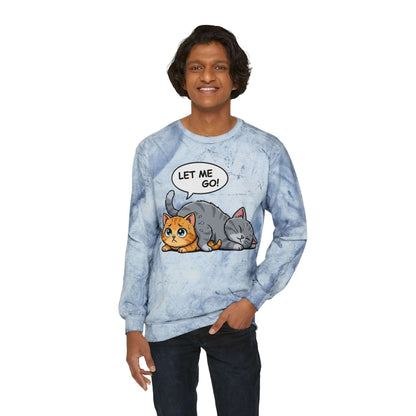 Let Me Go Cat Cozy Crewneck Sweatshirt Tie-Dye style 3