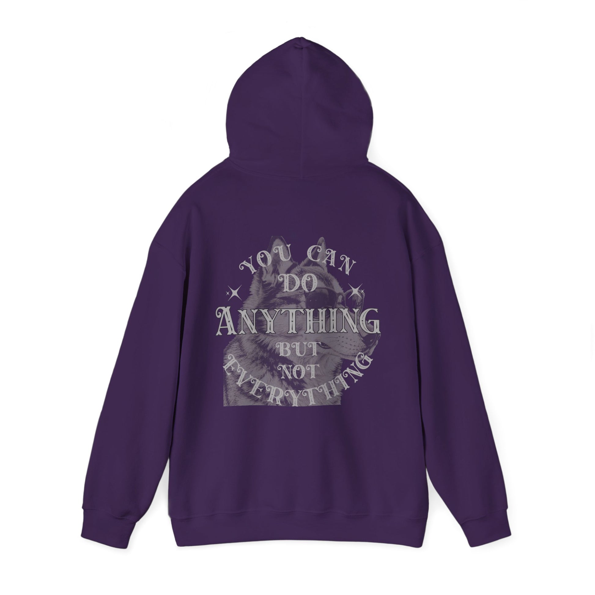 Dog Lover plus Slogan on Back Unisex Pullover Hoodie featuring a graphic that reads 'You can do anything but not everything'.