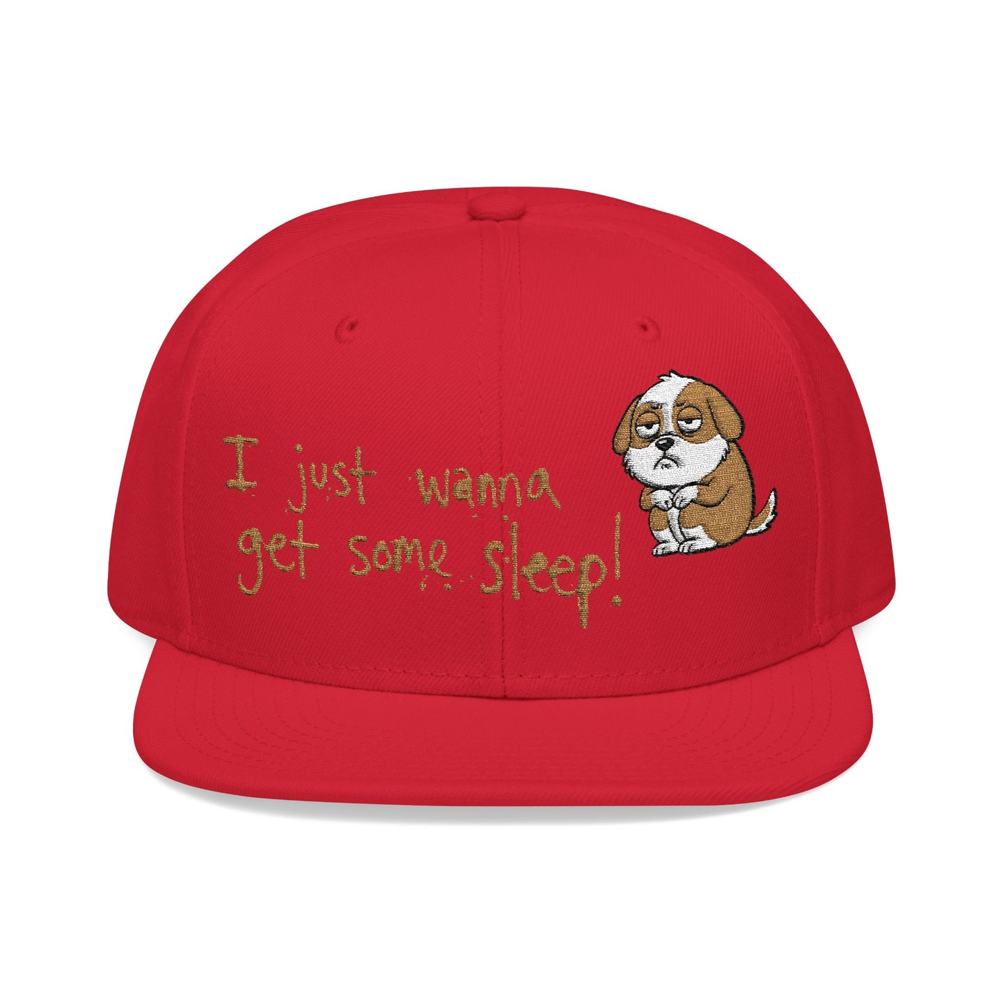 I just wanna get some sleep Embroidered Cute Puppy Snapback Hat