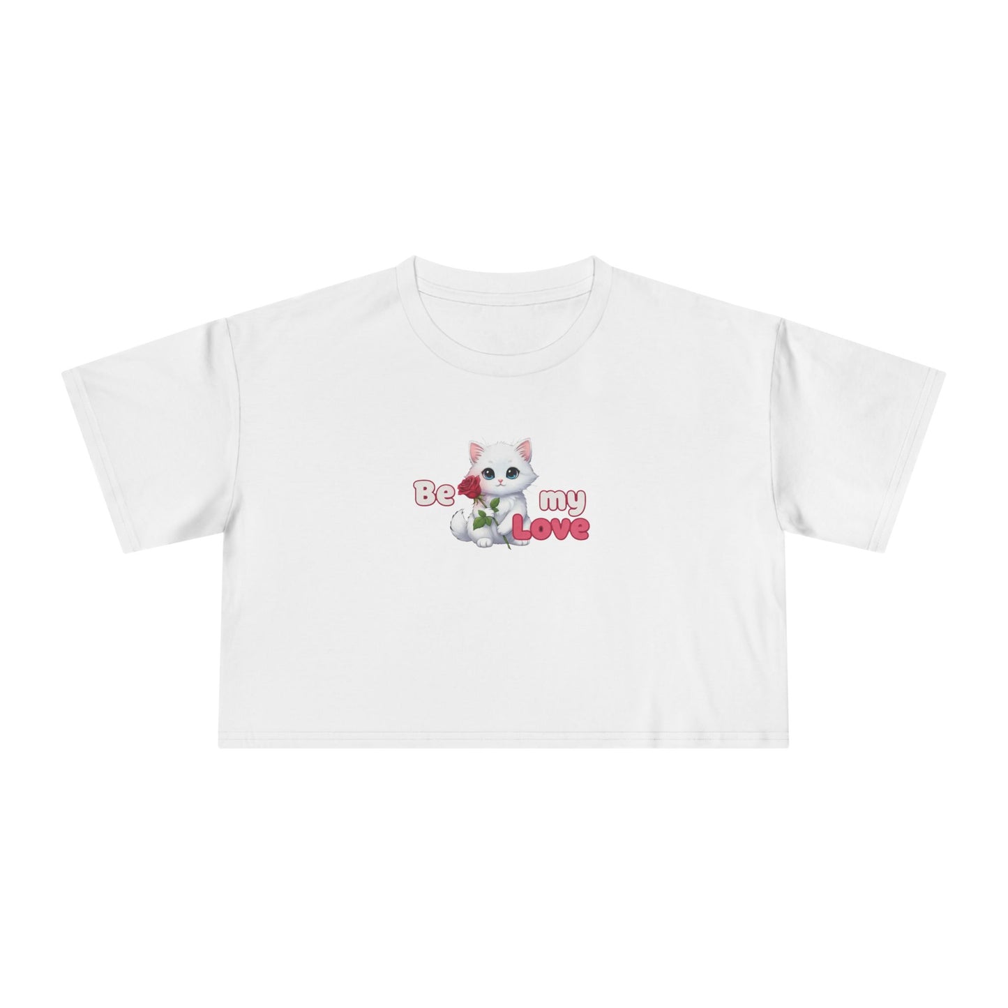 Cute Graphic Crop Tee - 'Be my Love', Women's Fashion, Gift for Animal Lovers, Casual Outfit, Summer Style, Funny Shirt
