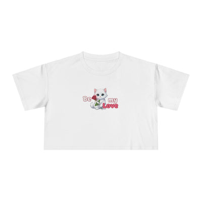 Cute Graphic Crop Tee - 'Be my Love', Women's Fashion, Gift for Animal Lovers, Casual Outfit, Summer Style, Funny Shirt