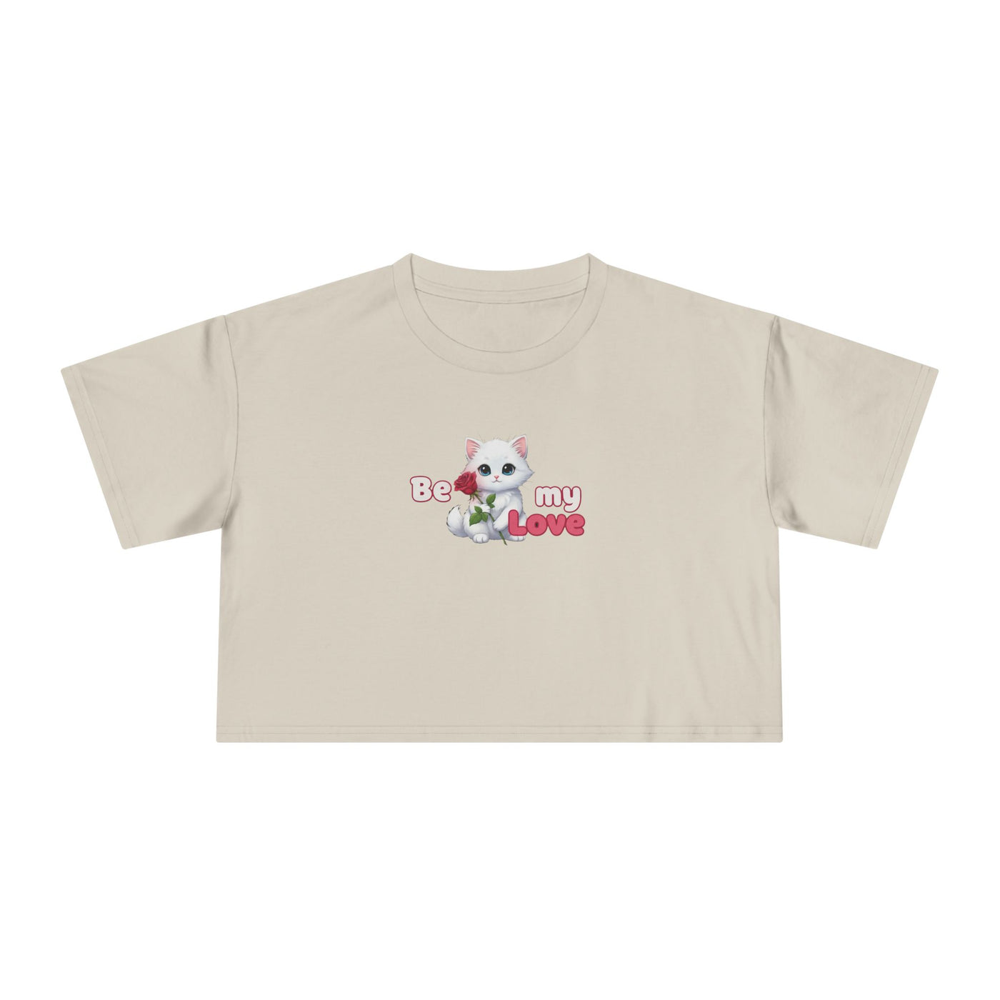 Cute Graphic Crop Tee - 'Be my Love', Women's Fashion, Gift for Animal Lovers, Casual Outfit, Summer Style, Funny Shirt
