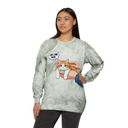 Let Me Go Cat Cozy Crewneck Sweatshirt Tie-Dye style 2