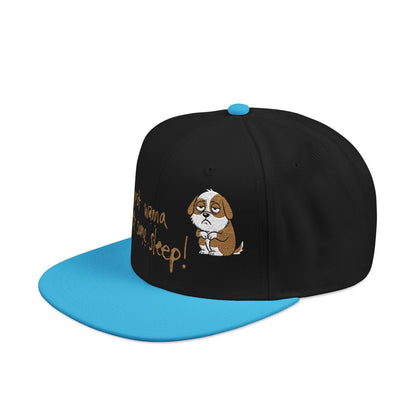 I just wanna get some sleep Embroidered Cute Puppy Snapback Hat