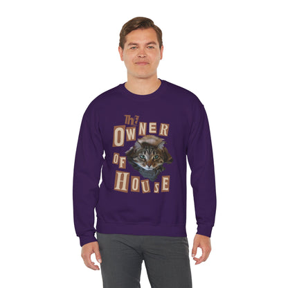 Cat is The Owner of House Unisex Crewneck Sweatshirt