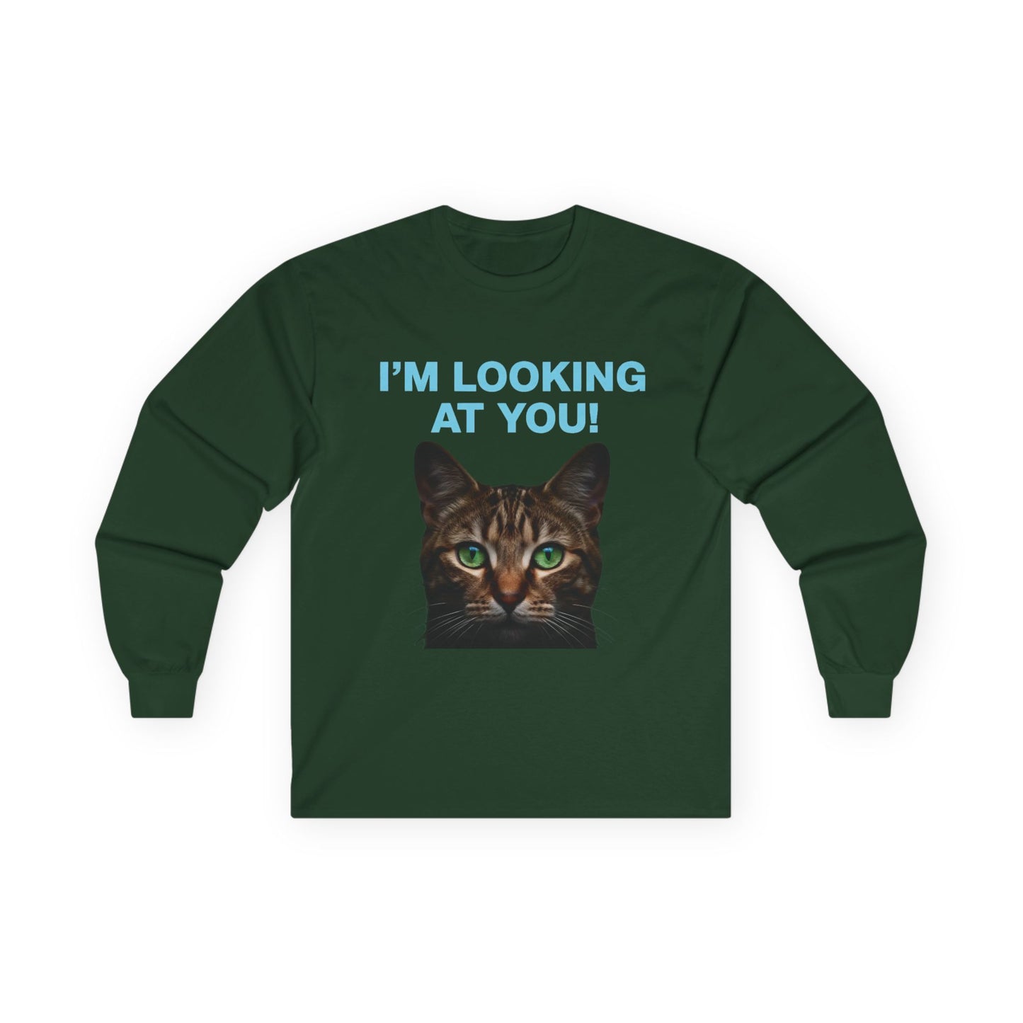 I'M LOOKING AT YOU Cat Playful Design Unisex Long Sleeve