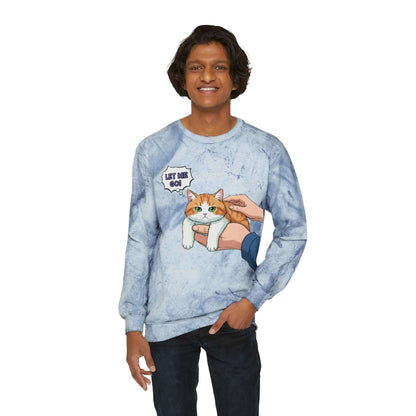 Let Me Go Cat Cozy Crewneck Sweatshirt Tie-Dye style 2