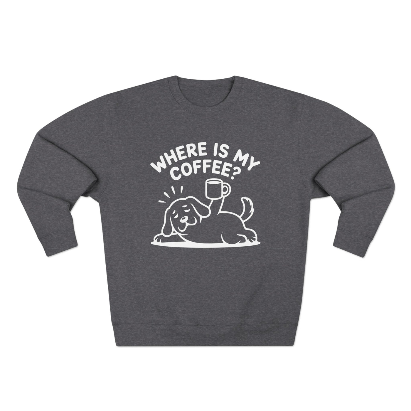 "Where is my coffee?" Dog Outline style 2 Unisex Crewneck Sweatshirt