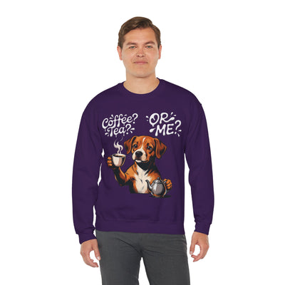 Coffee? Tea? Or Me? Dog Graphic Unisex Crewneck Sweatshirt