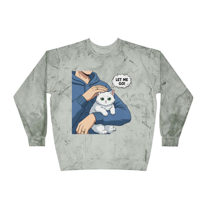 Let Me Go Cat Cozy Crewneck Sweatshirt Tie-Dye style 1