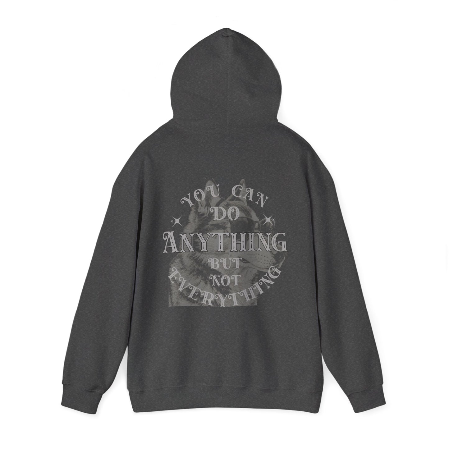 Dog Lover plus Slogan on Back Unisex Pullover Hoodie with motivational graphic on back.