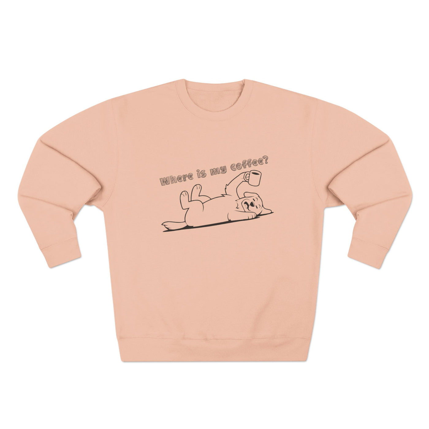 "Where is my coffee?" Dog Outline style 1 Unisex Crewneck Sweatshirt
