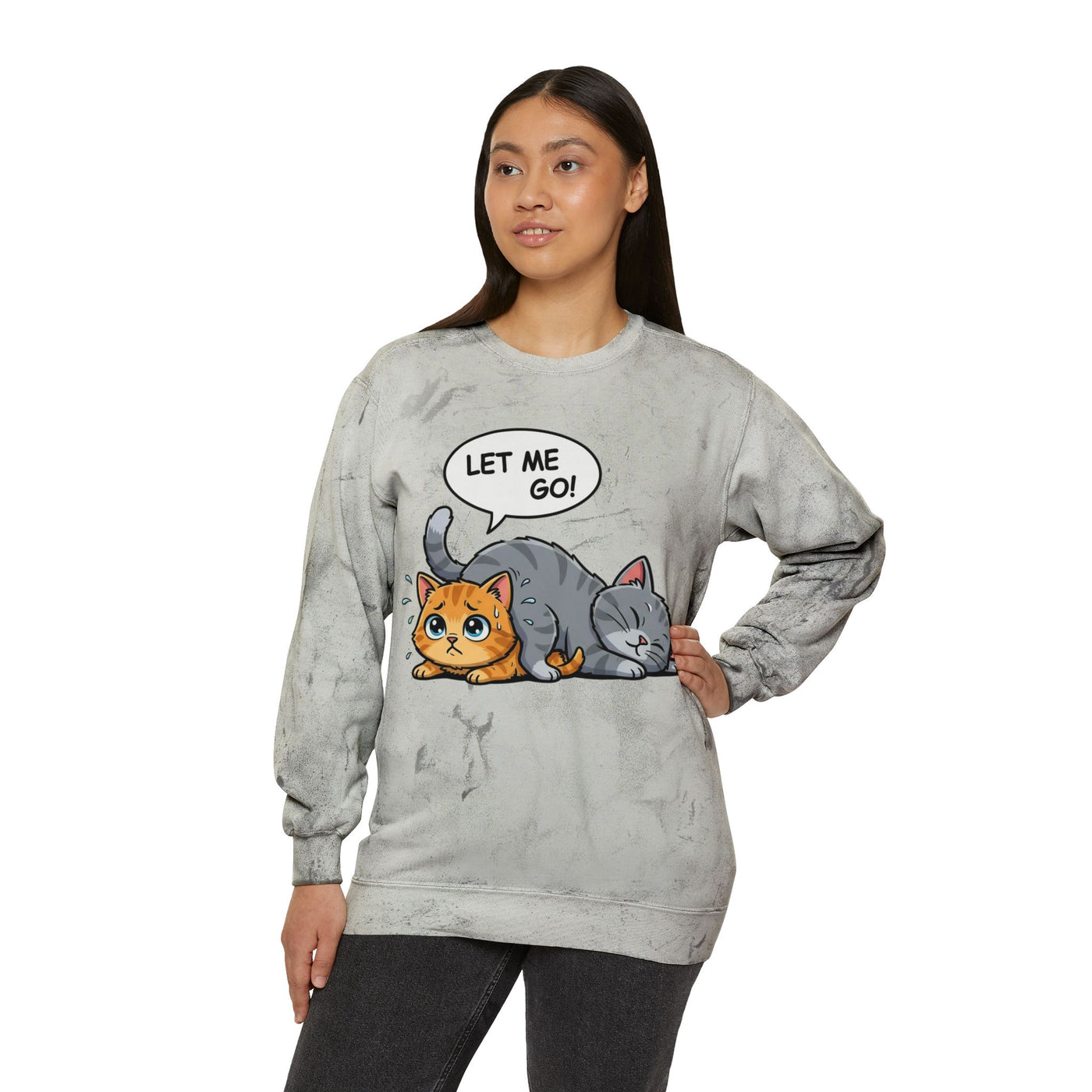 Let Me Go Cat style 3 Crewneck Tie-Dye Cozy Sweatshirt
