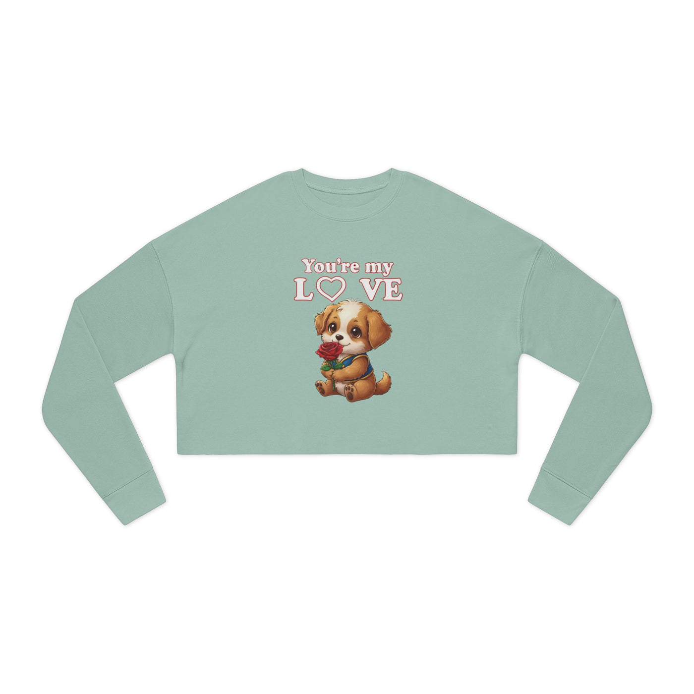 Cropped Dog Lover Sweatshirt - You're My Love style 1