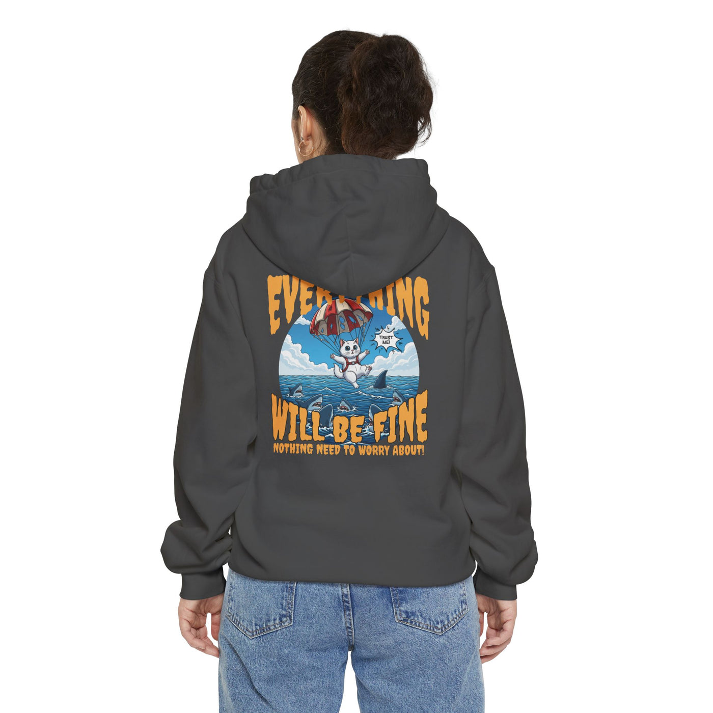 Everything Will Be Fine - Cartoon Cat Graphic Unisex Pullover Hoodie