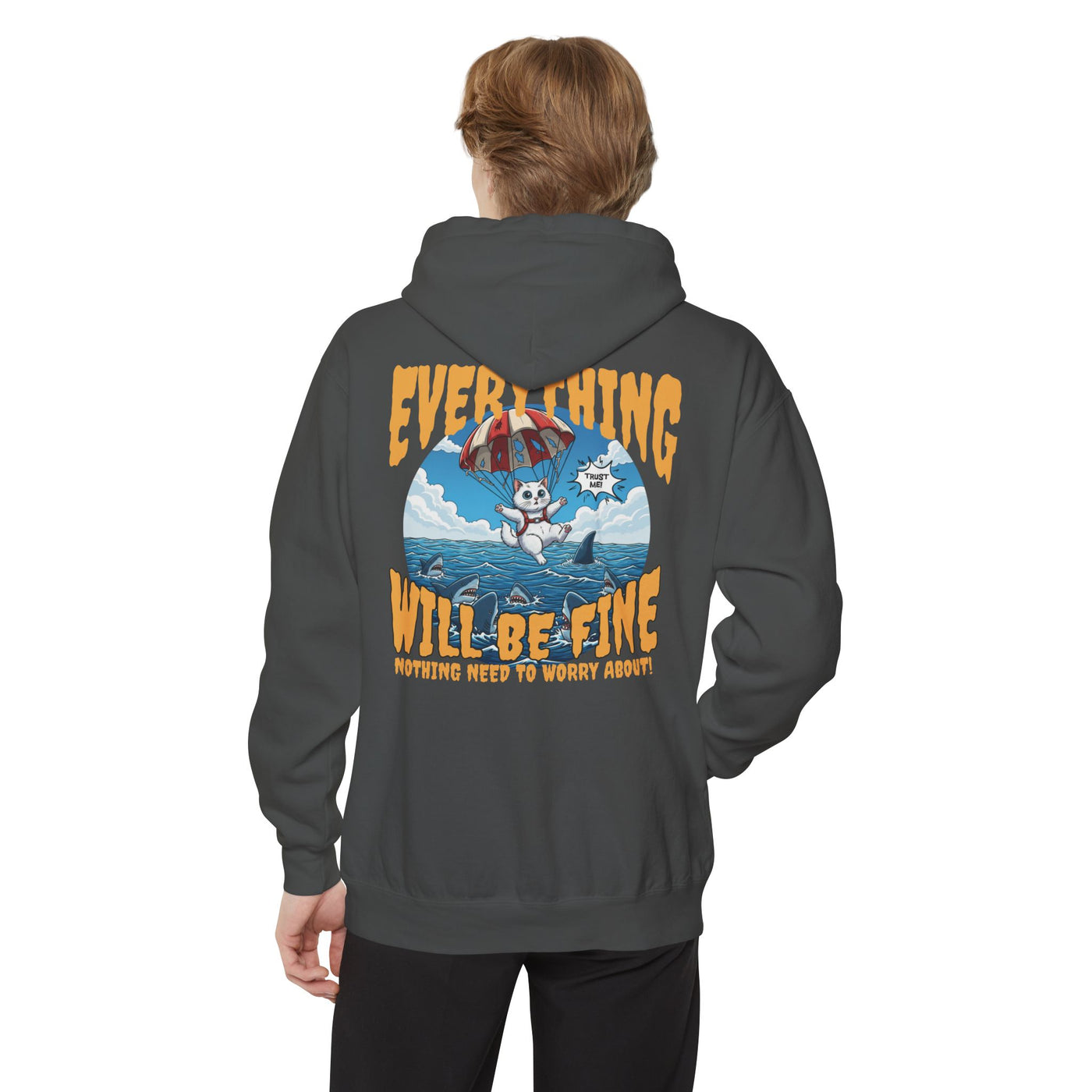 Everything Will Be Fine - Cartoon Cat Graphic Unisex Pullover Hoodie