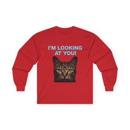 I'M LOOKING AT YOU Cat Playful Design Unisex Long Sleeve