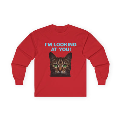 Cat Lover's Long Sleeve Tee - "I'M LOOKING AT YOU!"