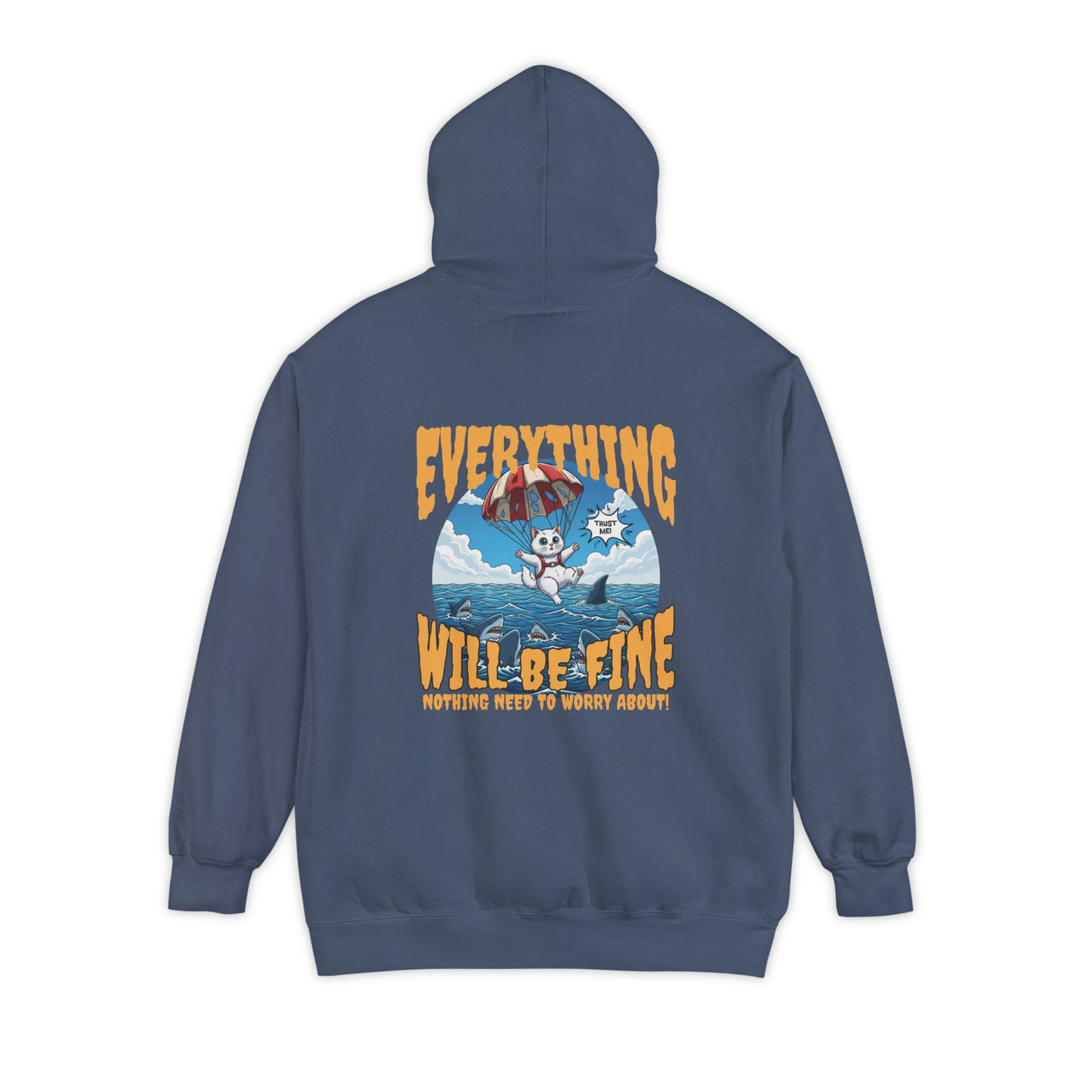 Everything Will Be Fine - Cartoon Cat Graphic Unisex Pullover Hoodie