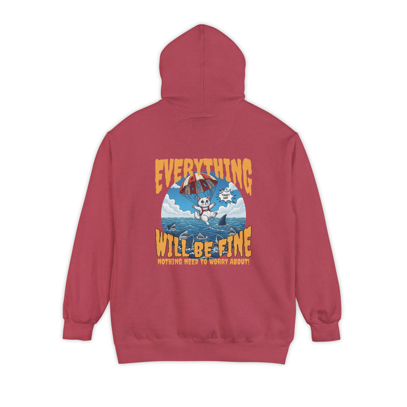 Everything Will Be Fine - Cartoon Cat Graphic Unisex Pullover Hoodie